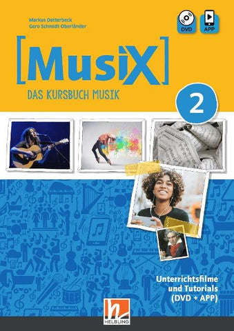 MusiX 2 (Ausgabe ab 2019) Unterrichtsfilme und Tutorials