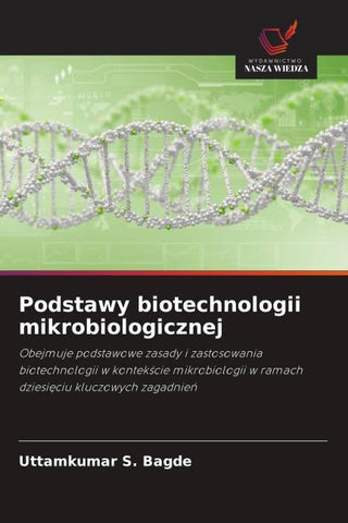 Podstawy biotechnologii mikrobiologicznej
