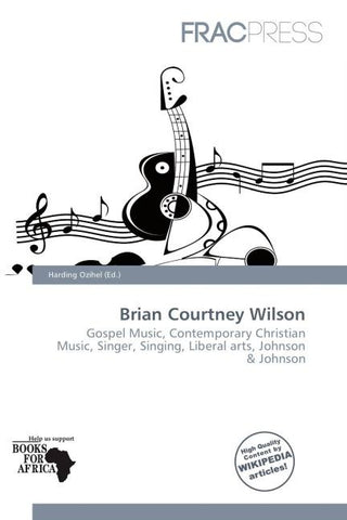Brian Courtney Wilson