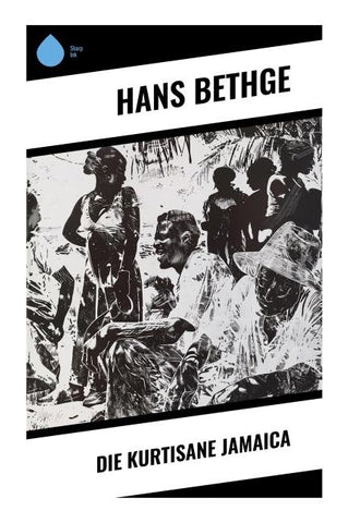 Die Kurtisane Jamaica