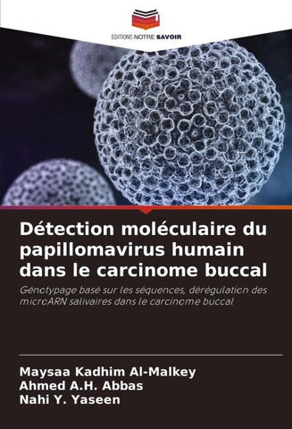 Détection moléculaire du papillomavirus humain dans le carcinome buccal