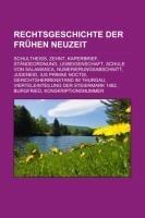 Rechtsgeschichte der Frühen Neuzeit