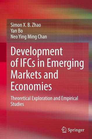 Development of IFCs in Emerging Markets and Economies