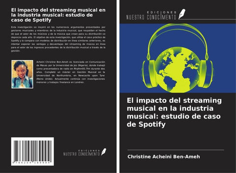 El impacto del streaming musical en la industria musical: estudio de caso de Spotify