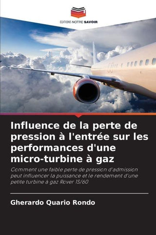 Influence de la perte de pression à l'entrée sur les performances d'une micro-turbine à gaz