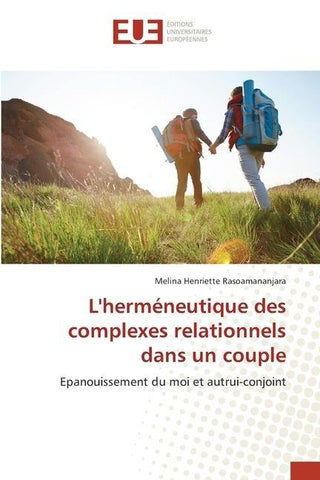 L'herméneutique des complexes relationnels dans un couple
