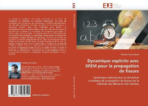 Dynamique explicite avec XFEM pour la propagation de fissure