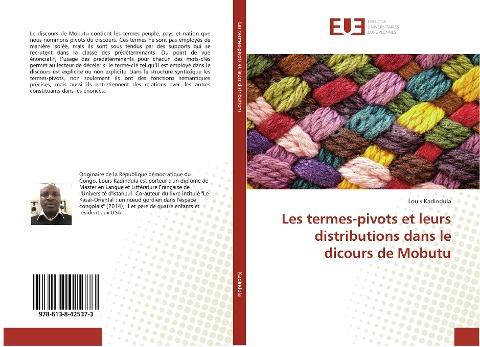 Les termes-pivots et leurs distributions dans le dicours de Mobutu