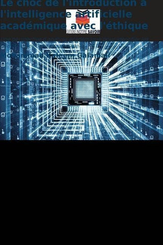 Le choc de l'introduction à l'intelligence artificielle académique avec l'éthique