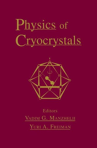 Physics of Cryocrystals