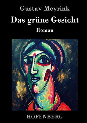 Das grüne Gesicht