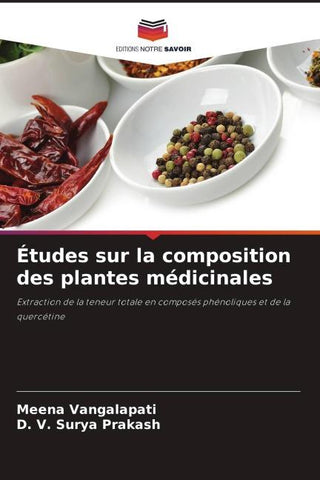 Études sur la composition des plantes médicinales