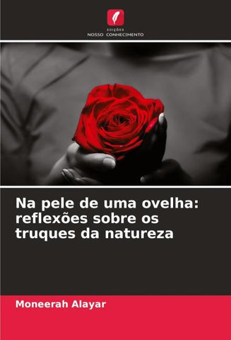 Na pele de uma ovelha: reflexões sobre os truques da natureza