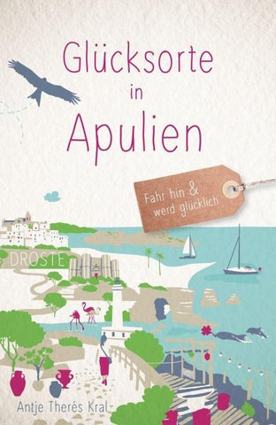 Glücksorte in Apulien