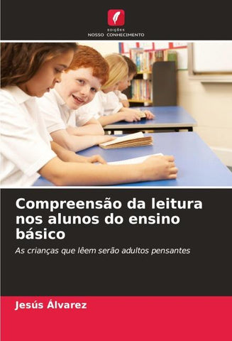 Compreensão da leitura nos alunos do ensino básico