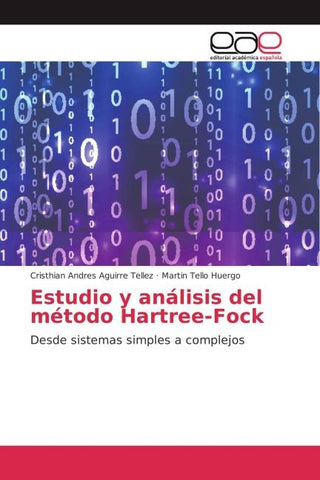 Estudio y análisis del método Hartree-Fock