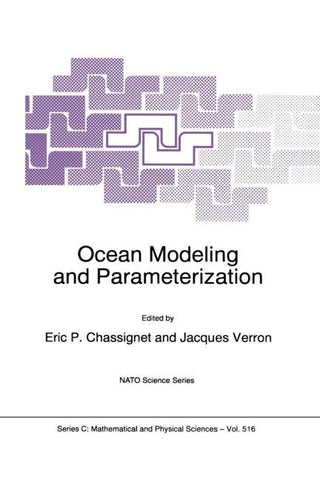 Ocean Modeling and Parameterization