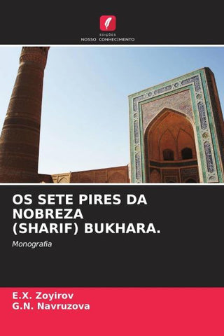 OS SETE PIRES DA NOBREZA (SHARIF) BUKHARA.