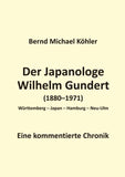 Der Japanologe Wilhelm Gundert