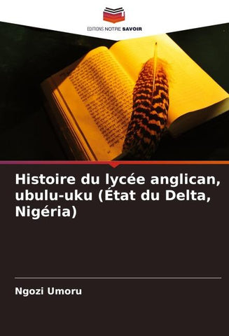 Histoire du lycée anglican, ubulu-uku (État du Delta, Nigéria)