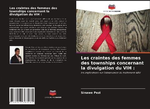 Les craintes des femmes des townships concernant la divulgation du VIH :