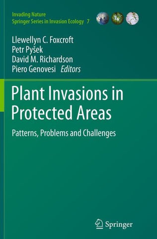 Plant Invasions in Protected Areas