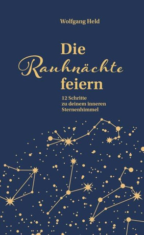 Die Rauhnächte feiern