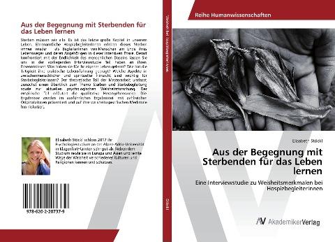 Aus der Begegnung mit Sterbenden für das Leben lernen