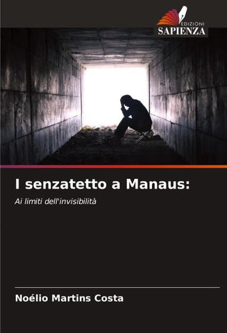 I senzatetto a Manaus: