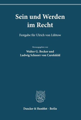 Sein und Werden im Recht.