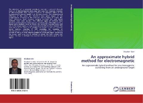 An approximate hybrid method for electromagnetic