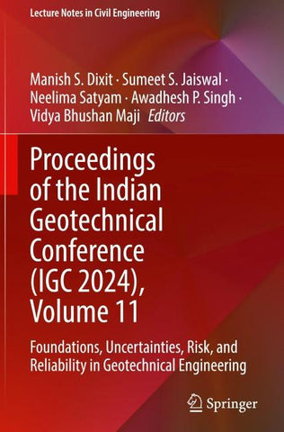 Proceedings of the Indian Geotechnical Conference (IGC 2024), Volume 11