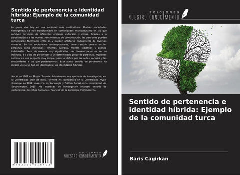 Sentido de pertenencia e identidad híbrida: Ejemplo de la comunidad turca