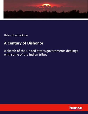 A Century of Dishonor