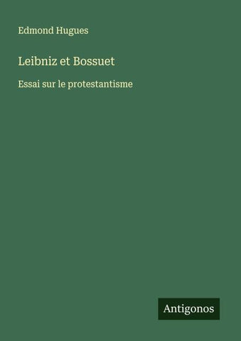 Leibniz et Bossuet