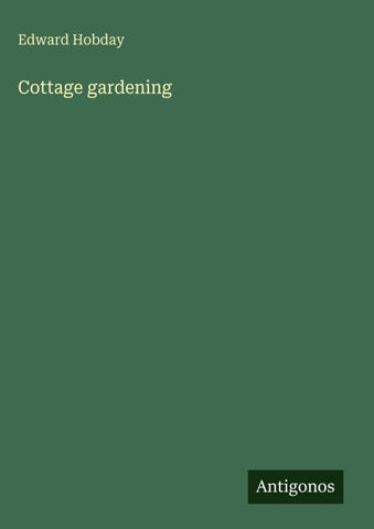 Cottage gardening