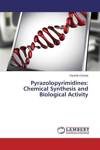 Pyrazolopyrimidines: Chemical Synthesis and Biological Activity