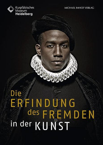 Die Erfindung des Fremden in der Kunst