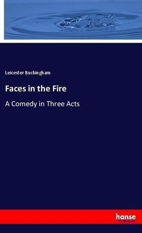 Faces in the Fire