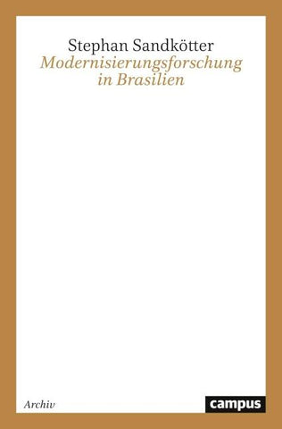 Modernisierungsforschung in Brasilien