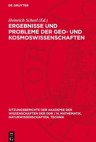 Ergebnisse und Probleme der Geo- und Kosmoswissenschaften