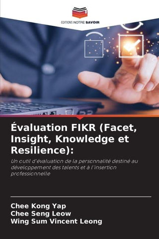 Évaluation FIKR (Facet, Insight, Knowledge et Resilience):