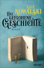 Die geflohene Geschichte