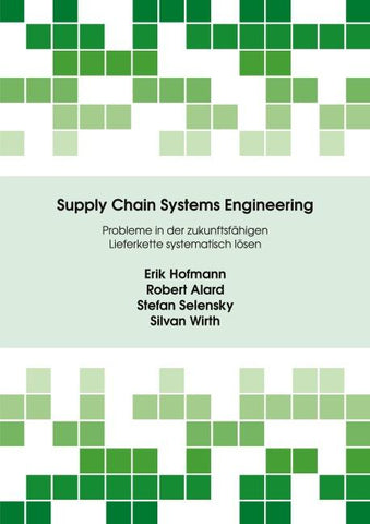 Supply Chain Systems Engineering