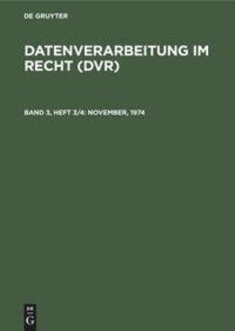 Datenverarbeitung im Recht (DVR) / November, 1974