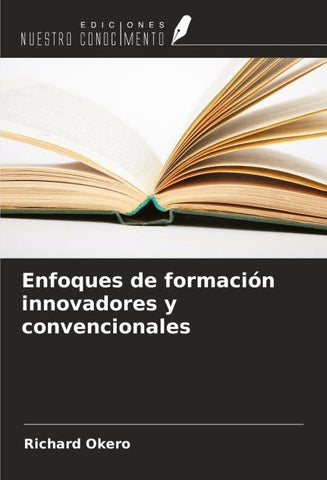 Enfoques de formación innovadores y convencionales