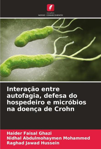Interação entre autofagia, defesa do hospedeiro e micróbios na doença de Crohn