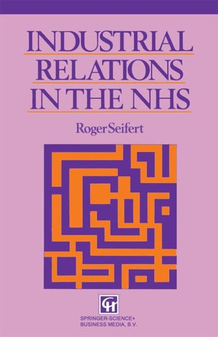 Industrial Relations in the NHS