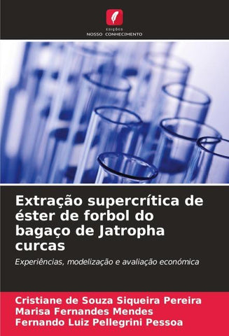 Extração supercrítica de éster de forbol do bagaço de Jatropha curcas