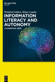 Information Literacy and Autonomy